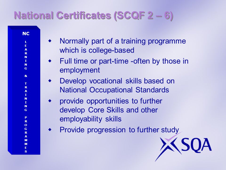 National Certificates (SCQF 2 – 6)
