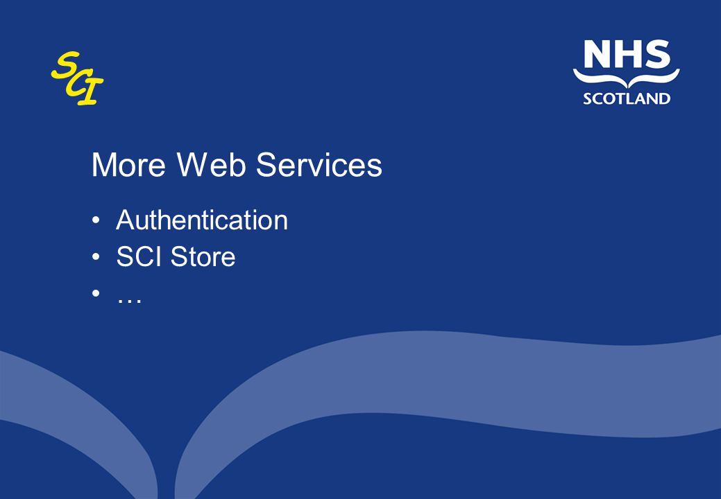 More Web Services Authentication SCI Store …
