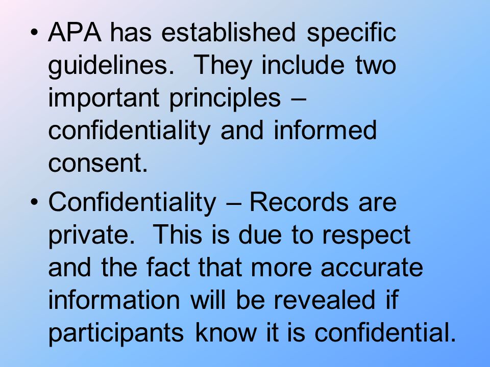 APA has established specific guidelines