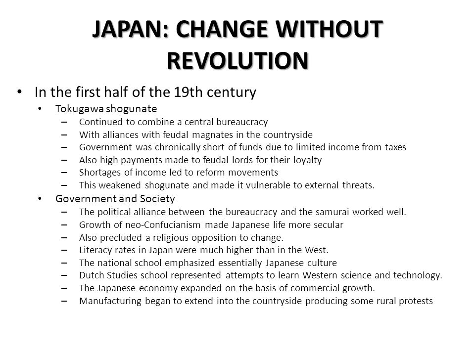 JAPAN: CHANGE WITHOUT REVOLUTION