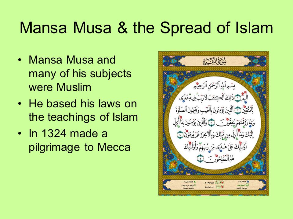 Mansa Musa & the Spread of Islam