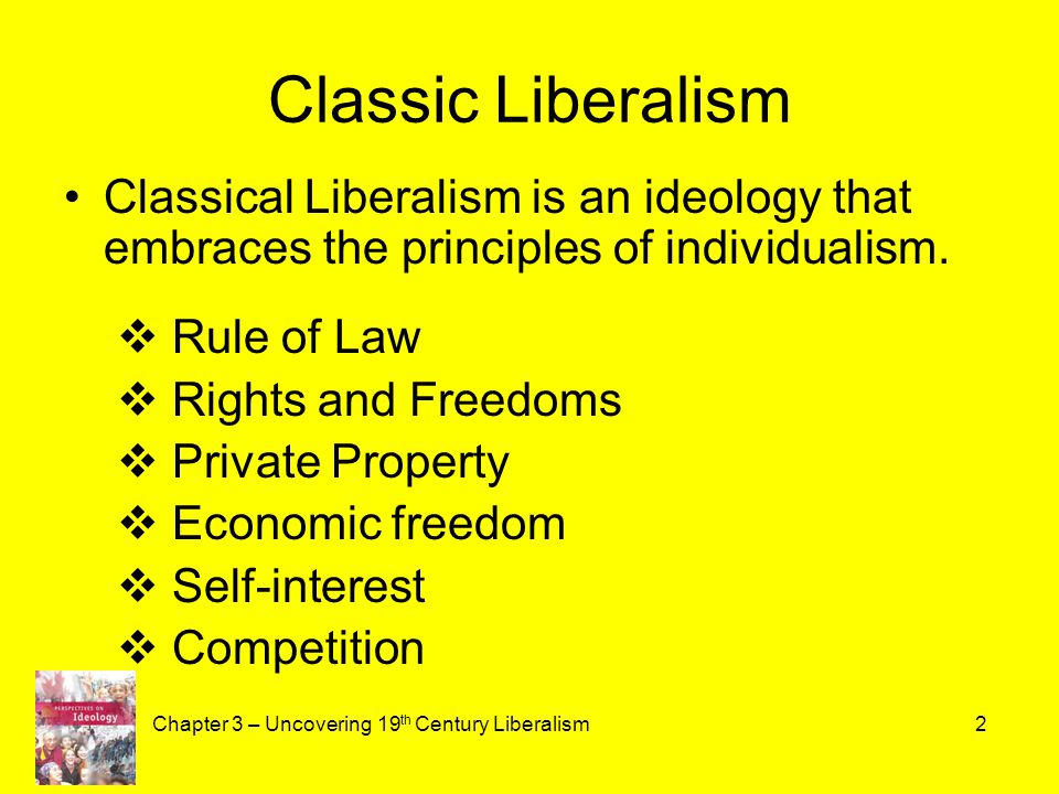 Classical Liberalism