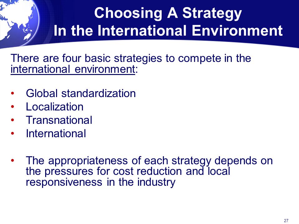 Choosing A Strategy In the International Environment