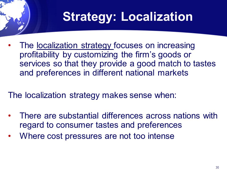 Strategy: Localization