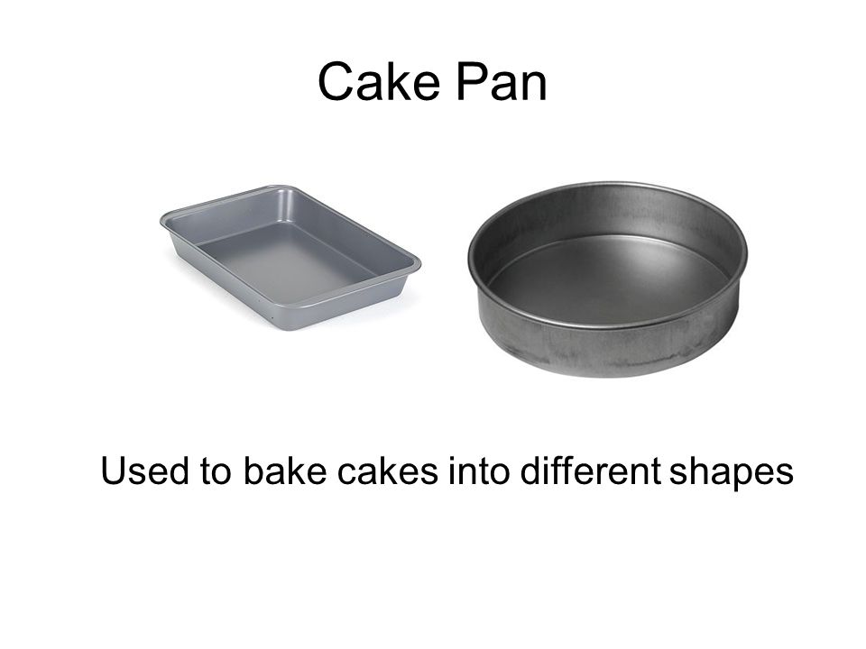 Cake Pan Used to bake cakes into different shapes