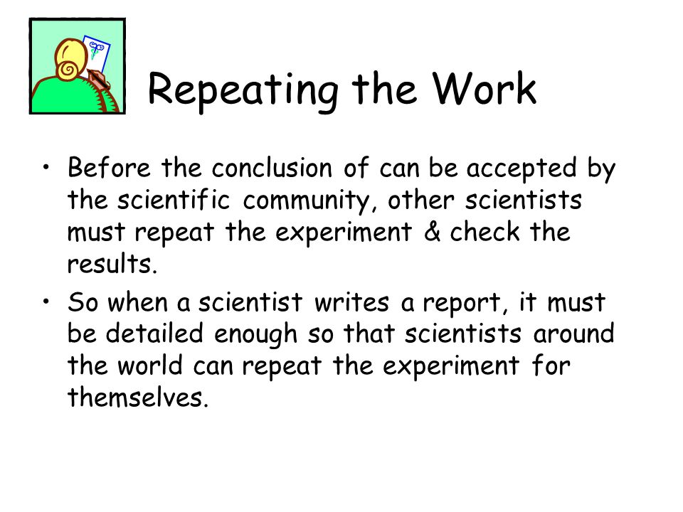 Repeating the Work