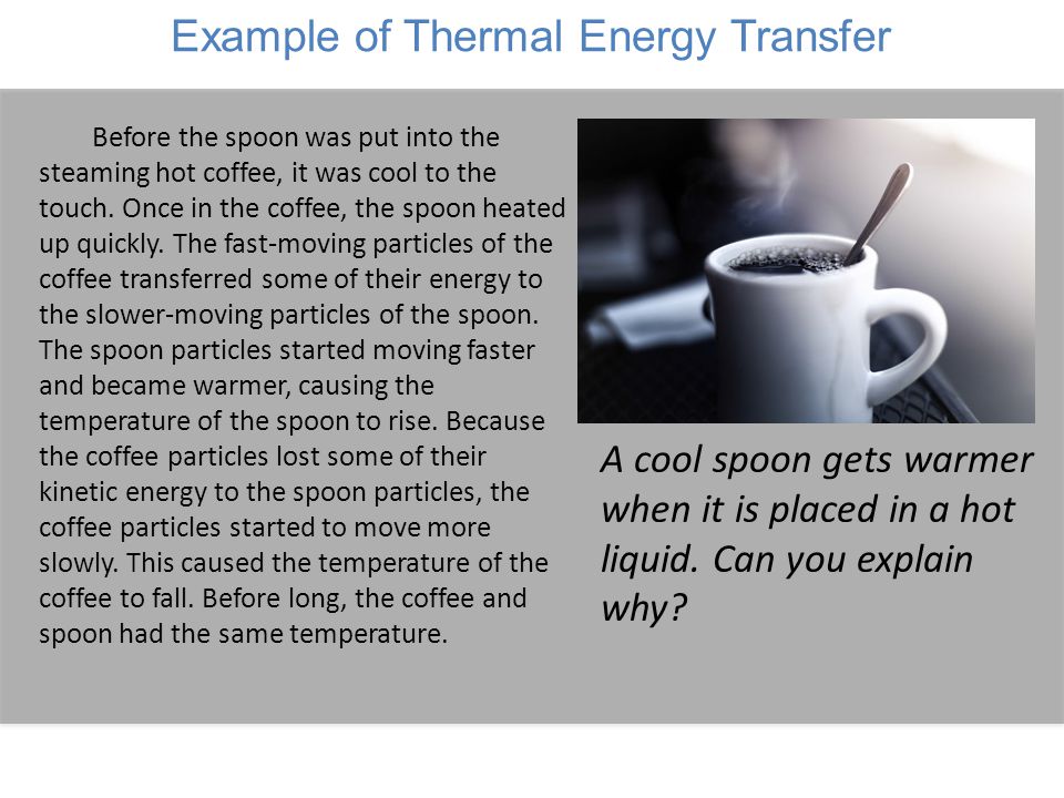 Example of Thermal Energy Transfer