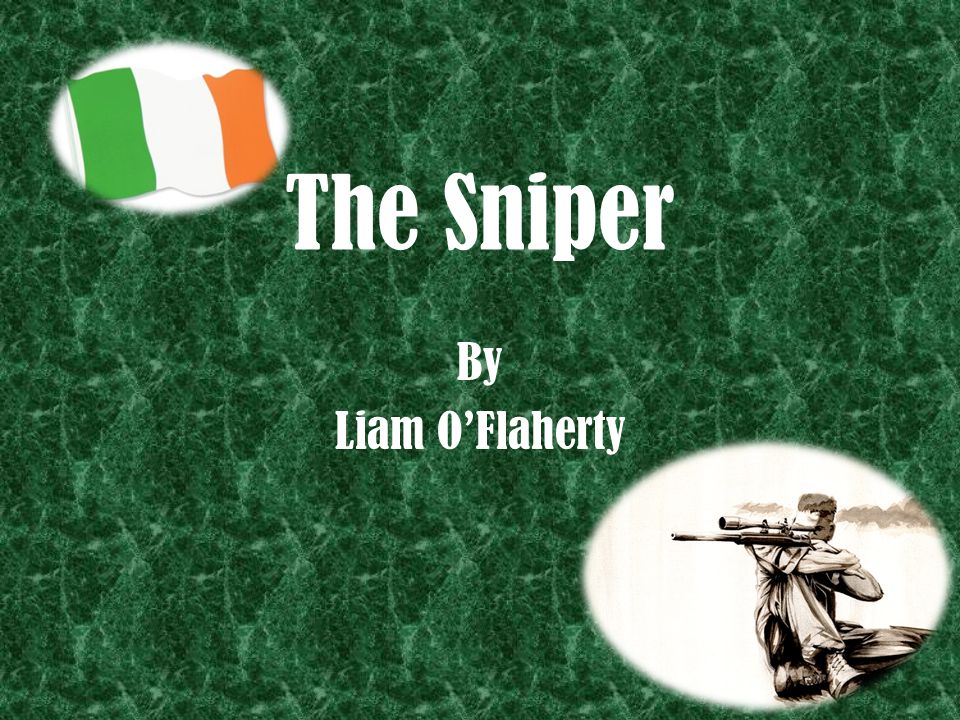 The Sniper By Liam O’Flaherty