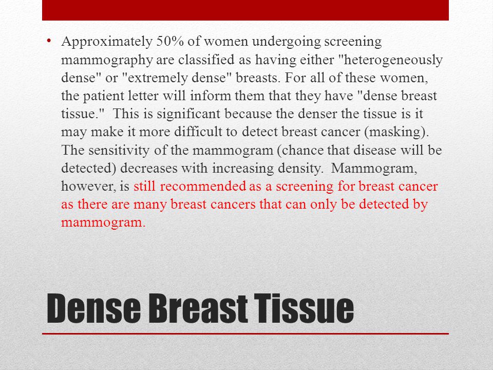 Breast Density A Patient Guide Ppt Video Online Download Breast Density A Patient Guide Ppt Video Online Download