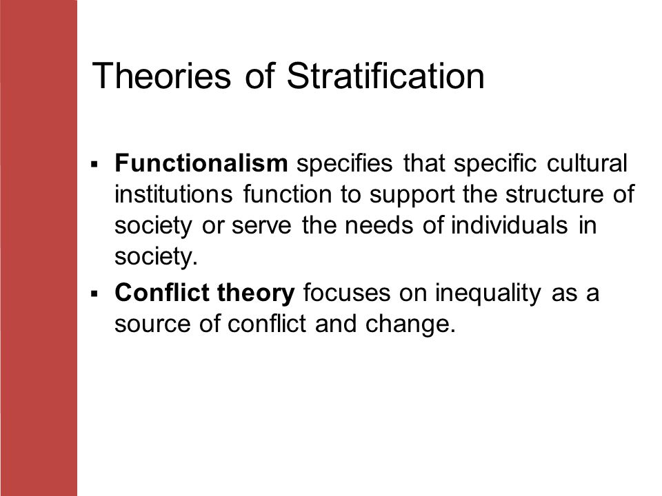 Theories of Stratification