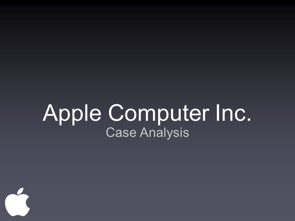 Apple Computer Inc. Case Analysis