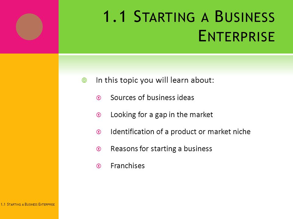 1.1 Starting a Business Enterprise - ppt download