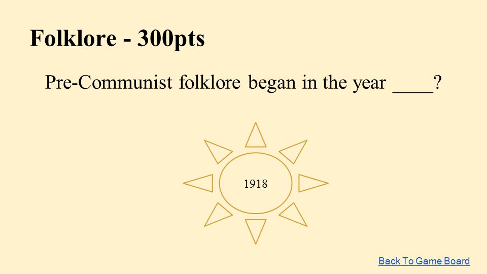 Pre-Communist folklore began in the year ____