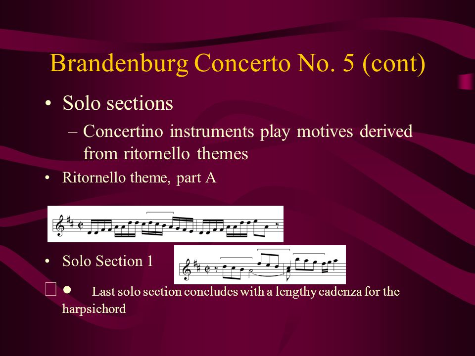 Brandenburg Concerto No. 5 (cont)
