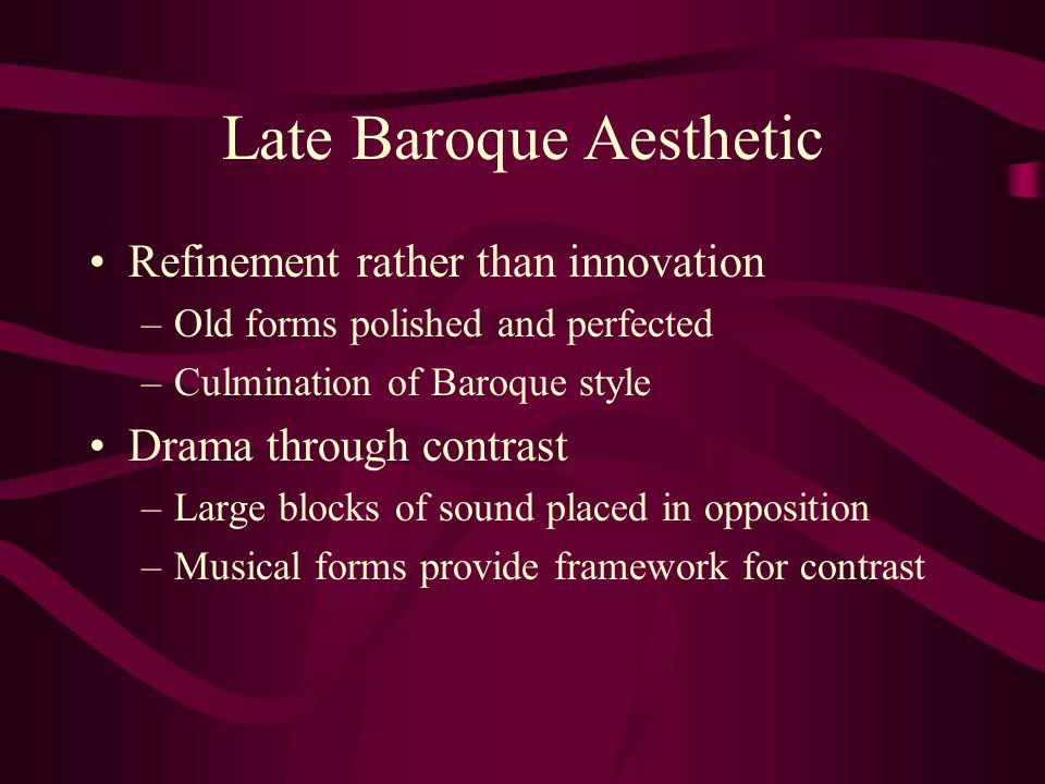 Late Baroque Aesthetic