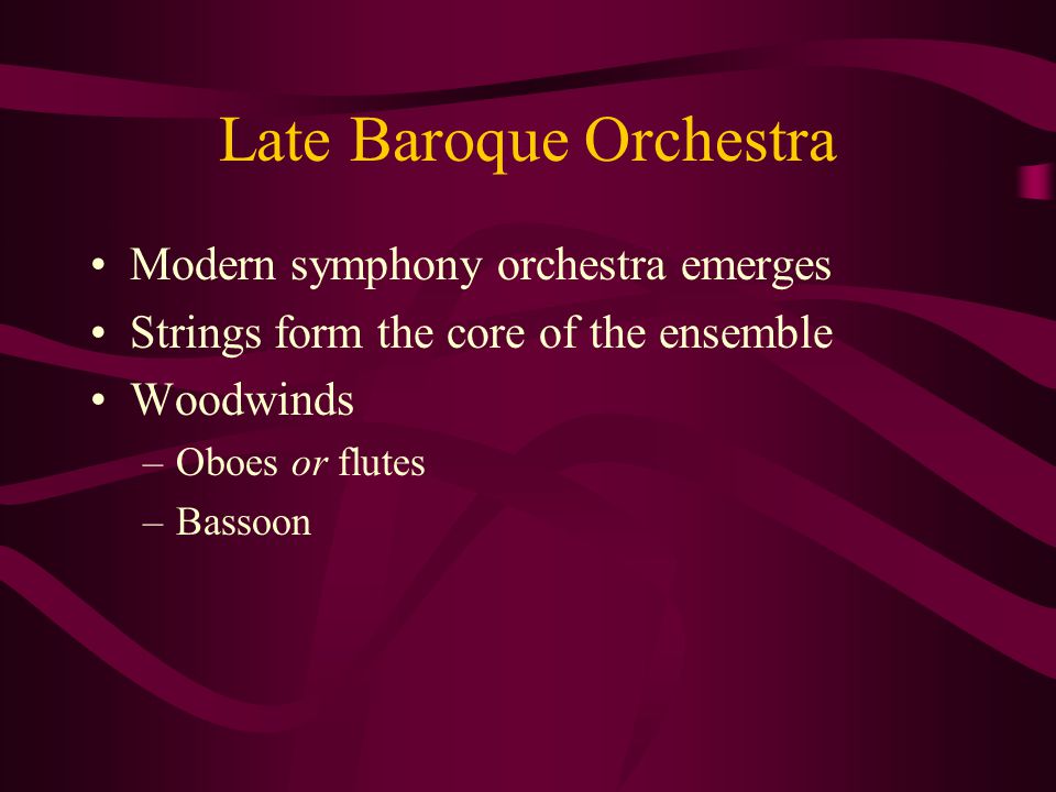 Late Baroque Orchestra