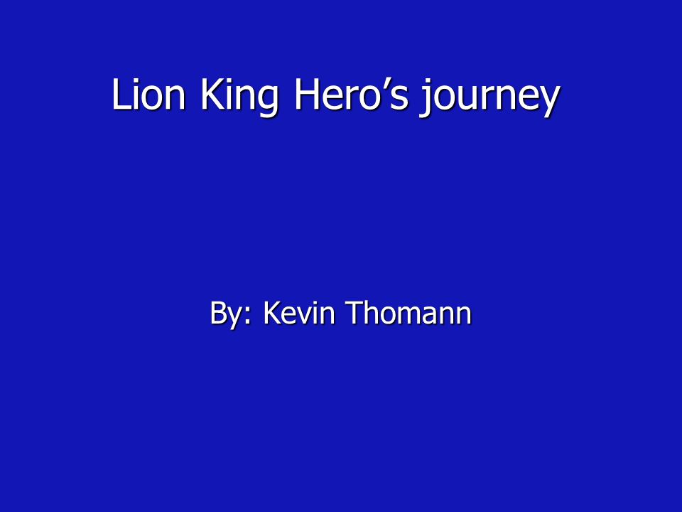 Lion King Hero’s journey