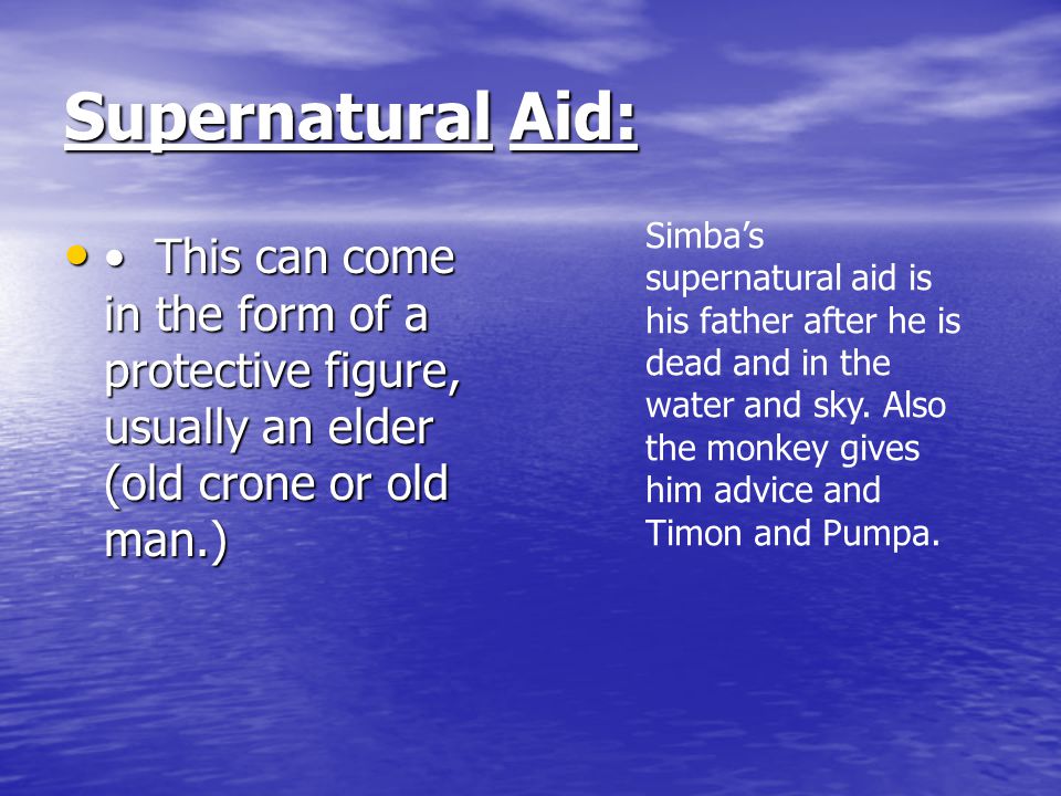 Supernatural Aid: