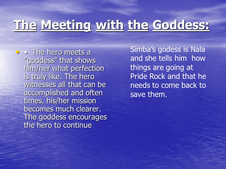 The Meeting with the Goddess: