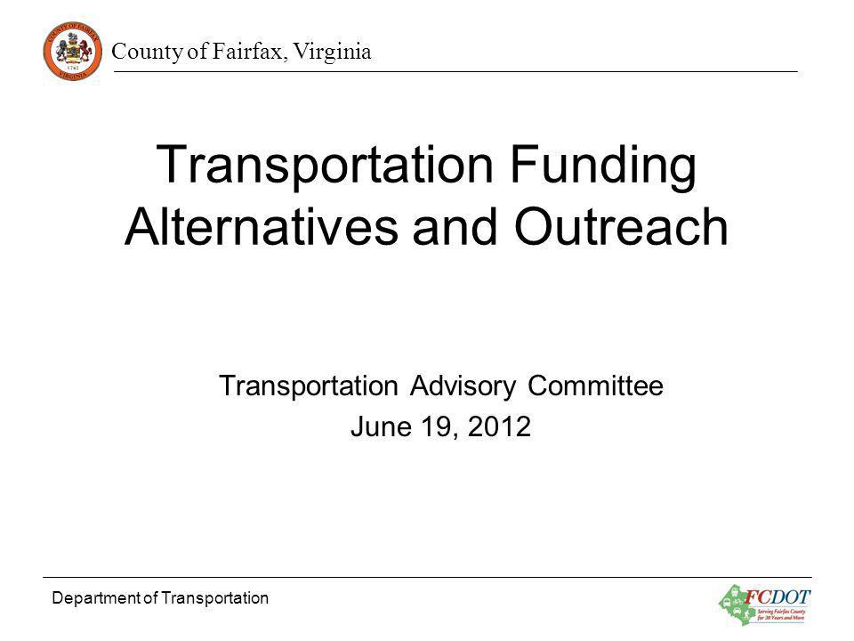 Transportation Funding Alternatives and Outreach