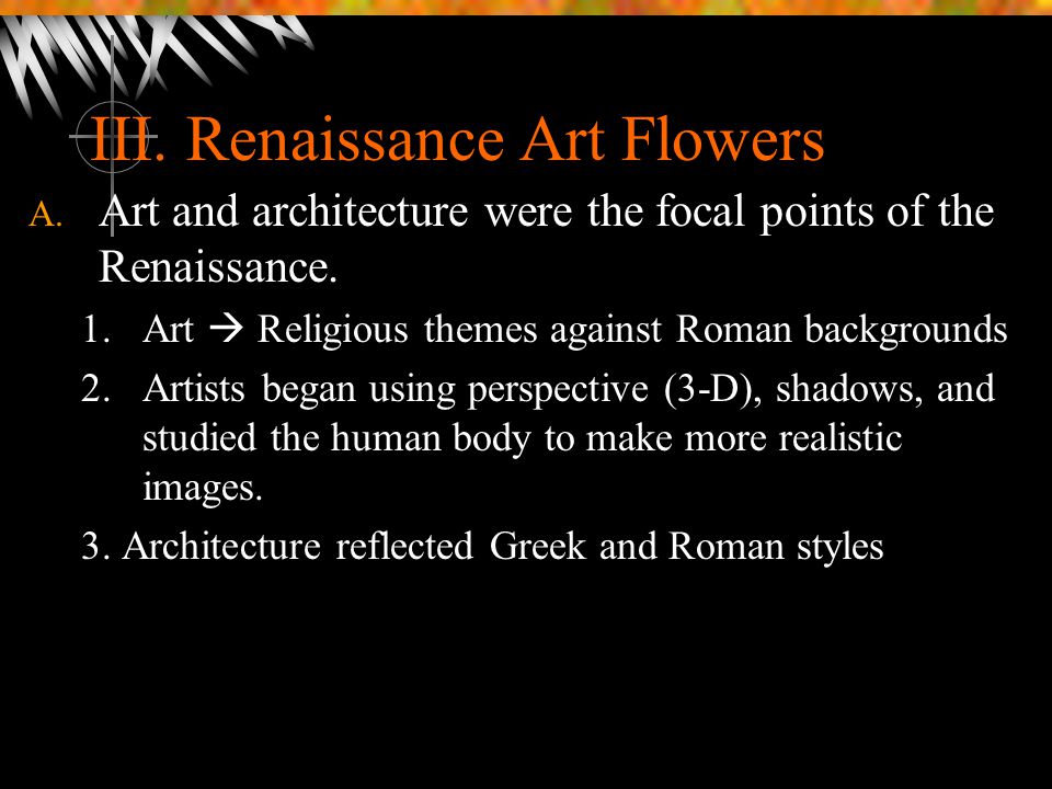 III. Renaissance Art Flowers