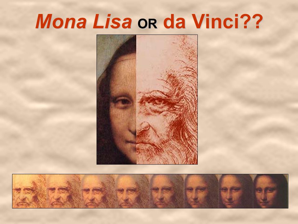 Mona Lisa OR da Vinci