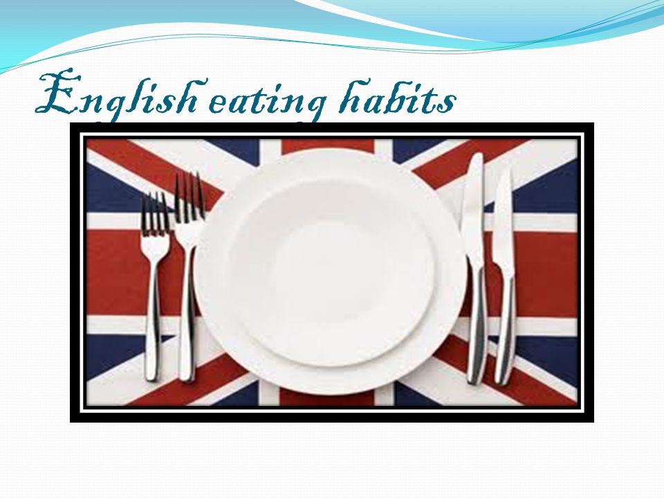 English eating habits