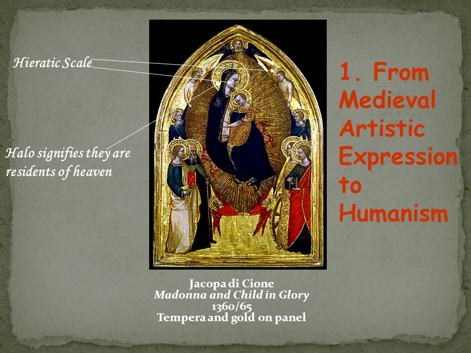 1. From Medieval Artistic Expression to Humanism