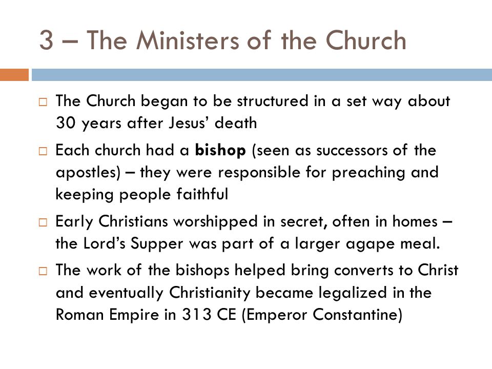 3 – The Ministers of the Church