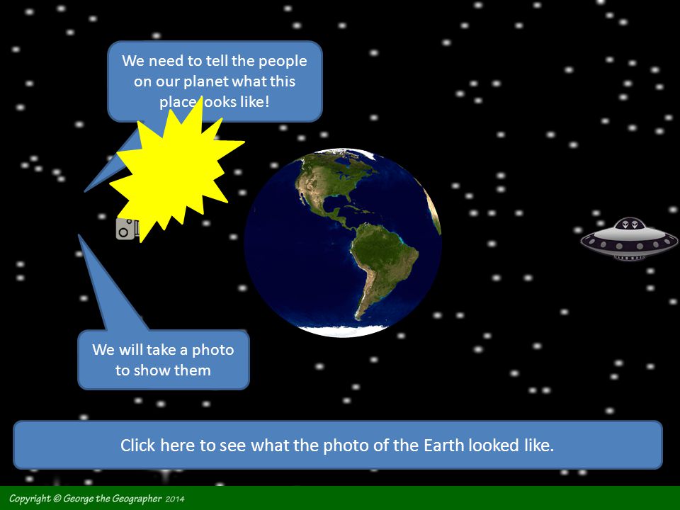 Click here to see what the photo of the Earth looked like.