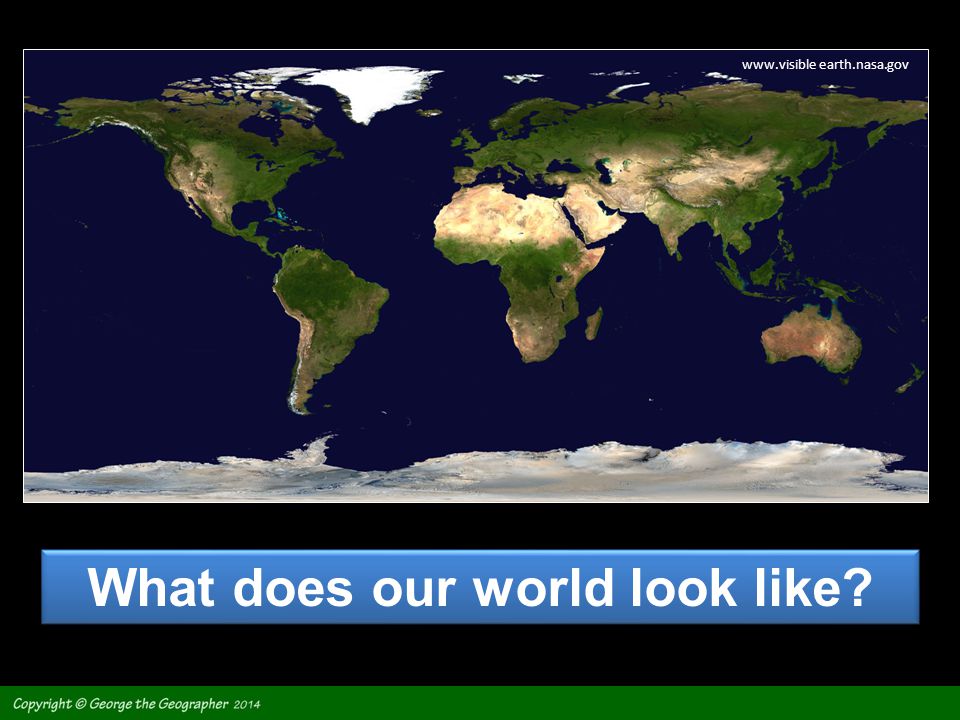 What does our world look like