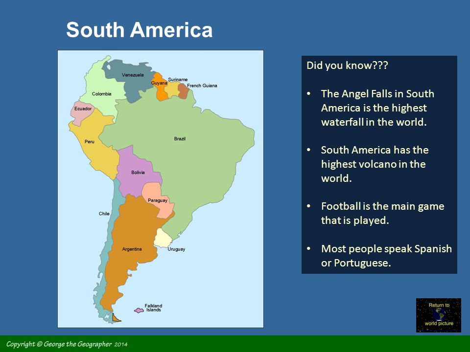 South America Did you know