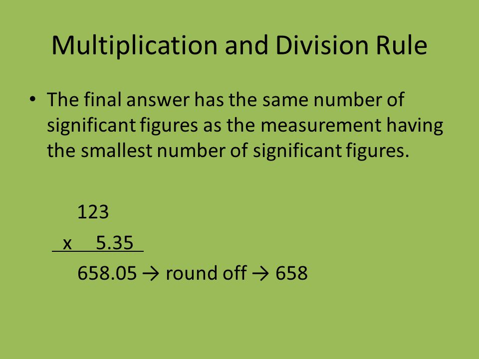 Multiplication and Division Rule