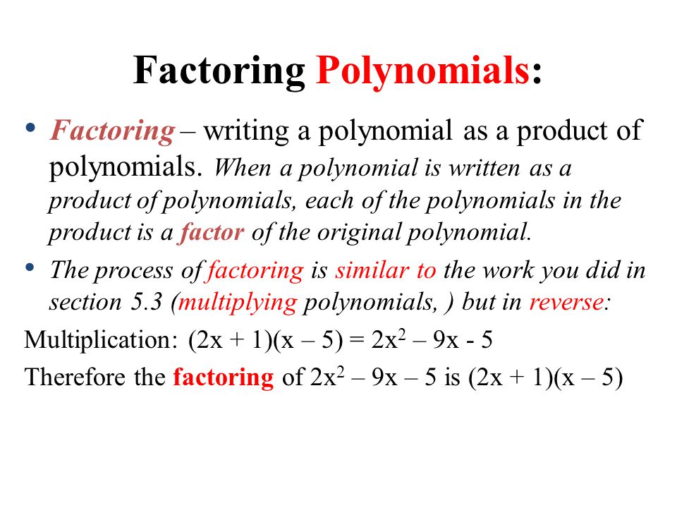 Factoring Polynomials: