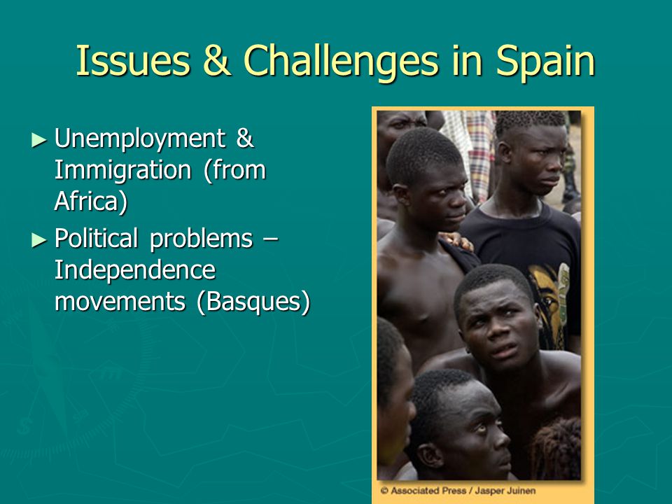 Issues & Challenges in Spain