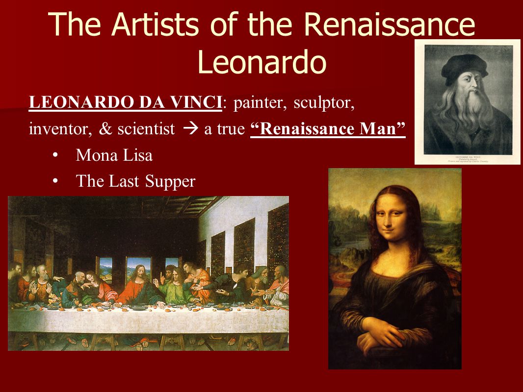 The Artists of the Renaissance Leonardo