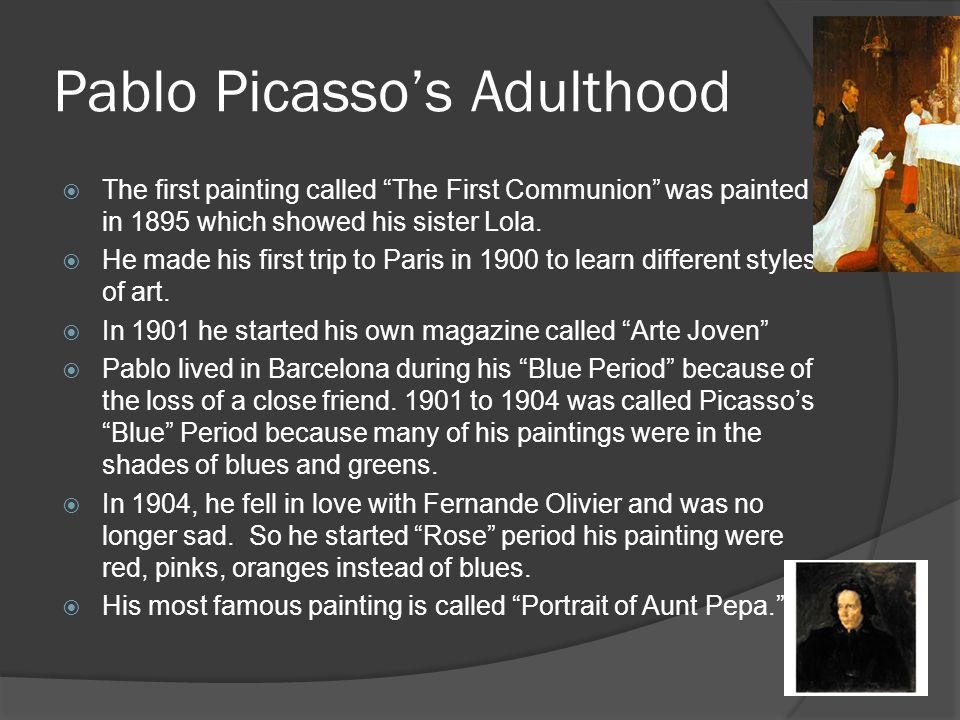 Pablo Picasso’s Adulthood
