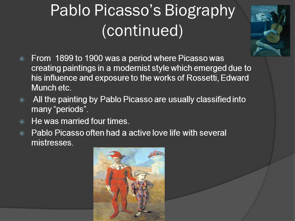 Pablo Picasso’s Biography (continued)