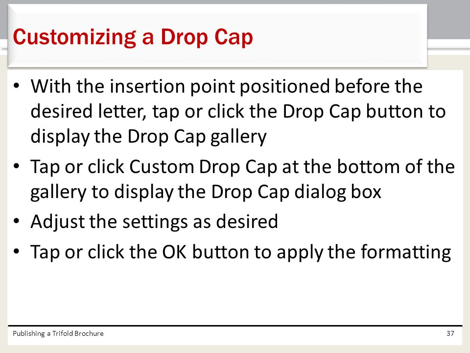 Customizing a Drop Cap
