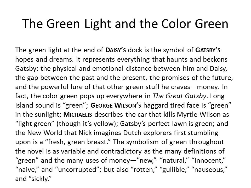 what does the green light symbolize to gatsby