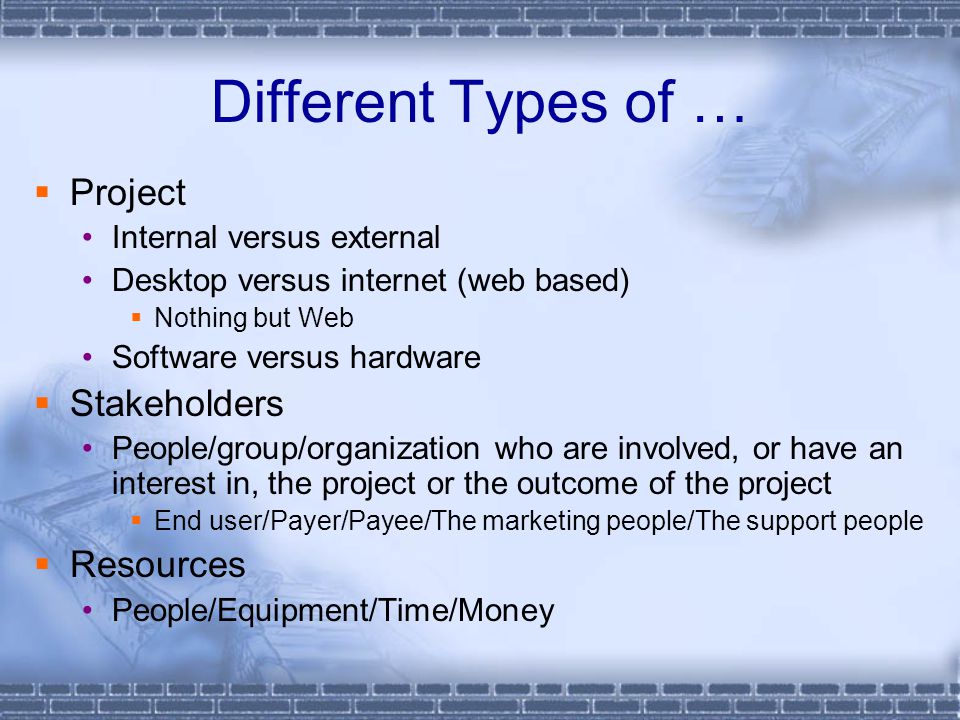 Different Types of … Project Stakeholders Resources