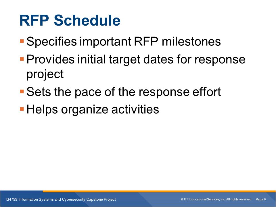 RFP Schedule Specifies important RFP milestones