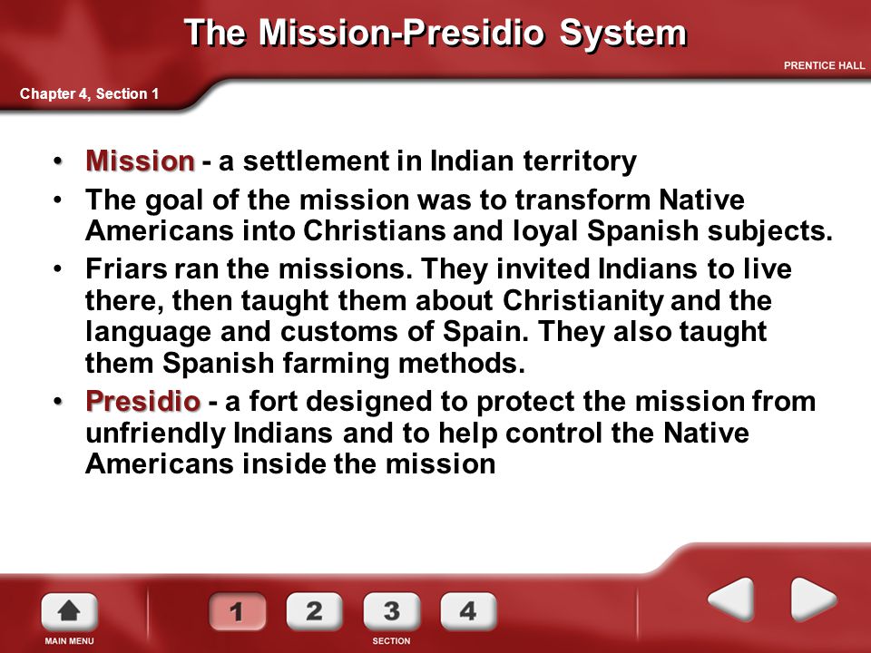 The Mission-Presidio System