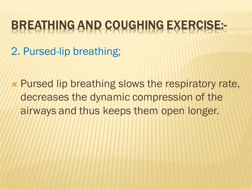 A detailed desciption on breathing exercises | PPT