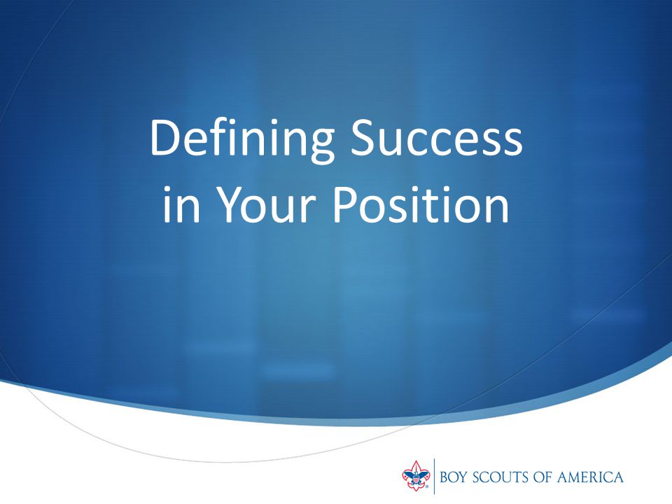 Defining Success in Your Position