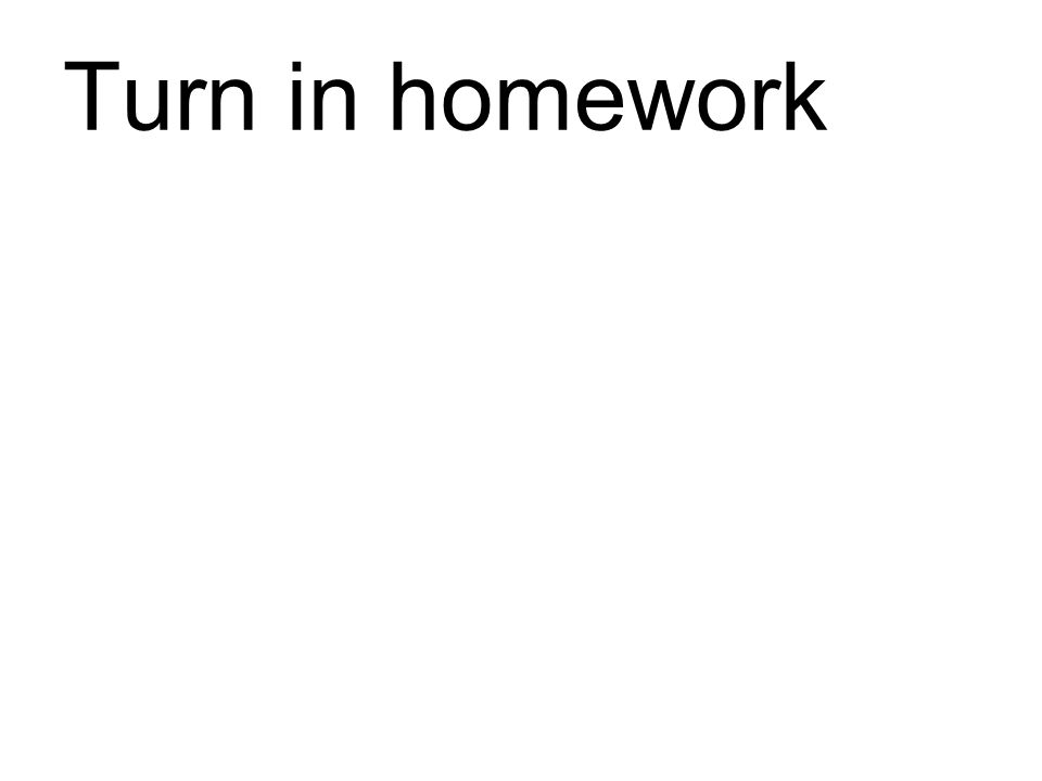 turn in homework translate