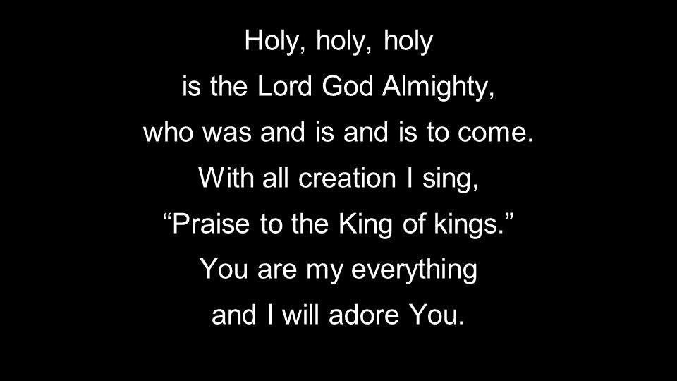 is the Lord God Almighty, who was and is and is to come.