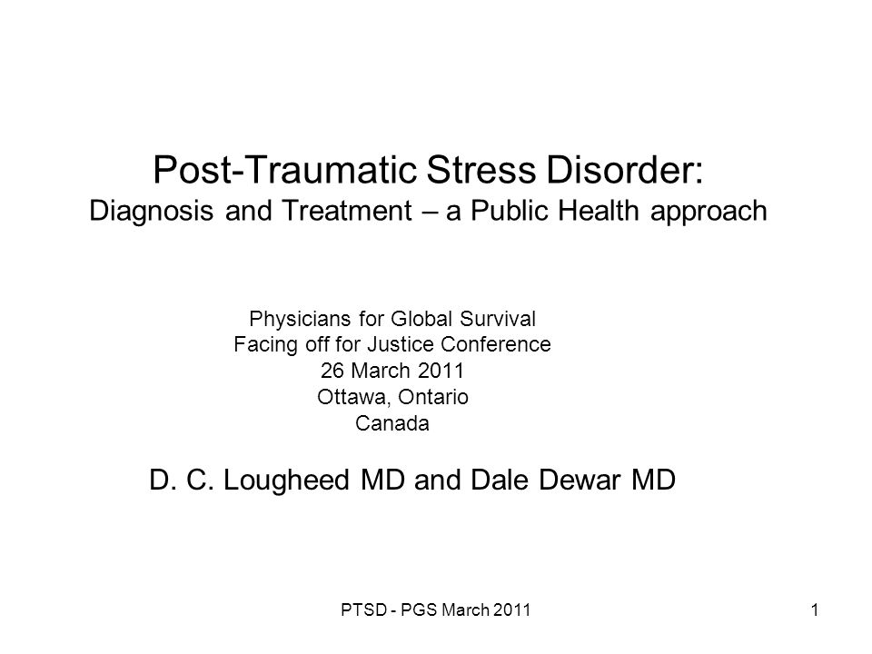 Post-Traumatic Stress Disorder: Diagnosis and Treatment – a Public Health approach