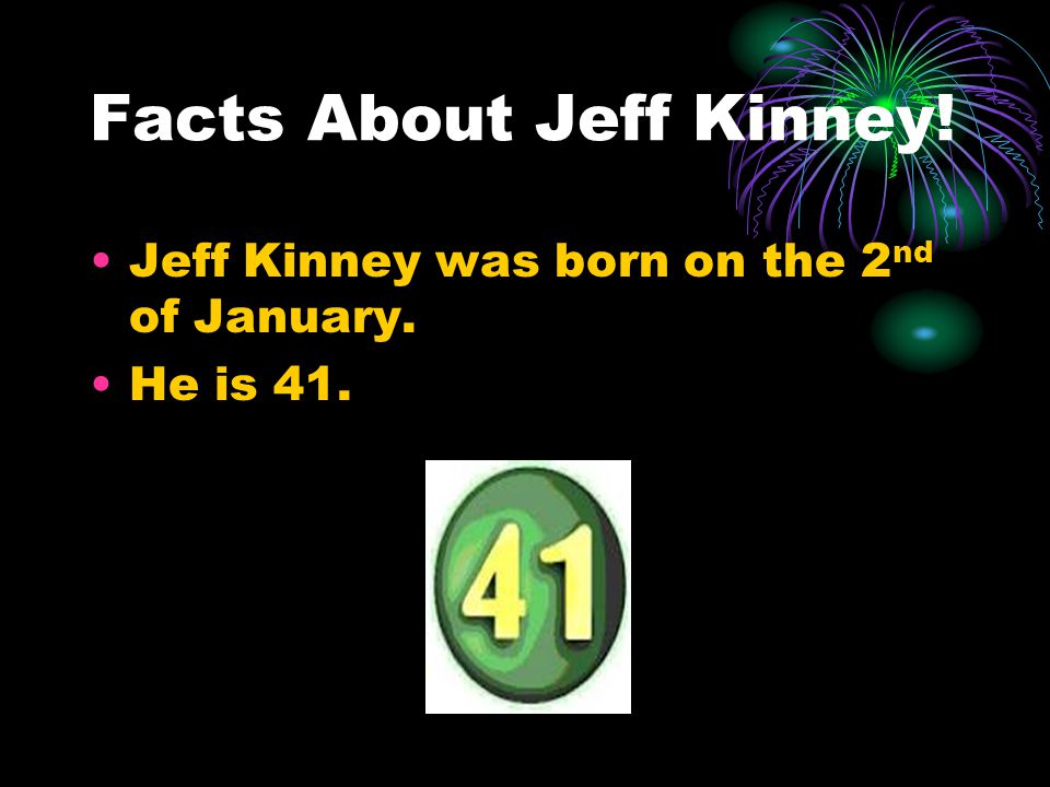 Facts About Jeff Kinney!