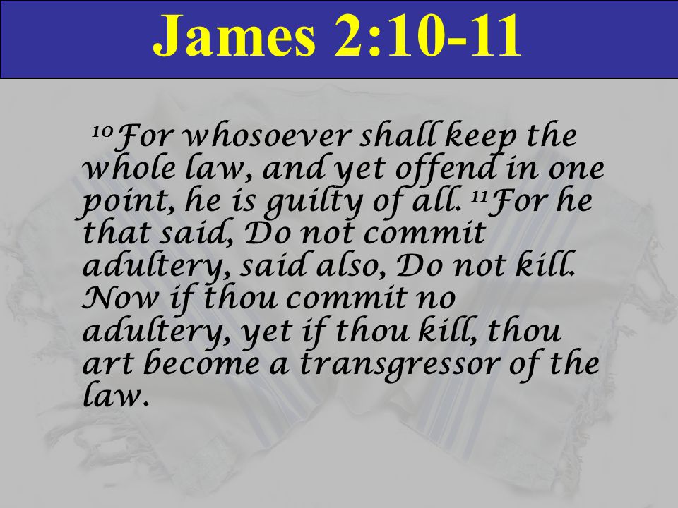 James 2:10-11